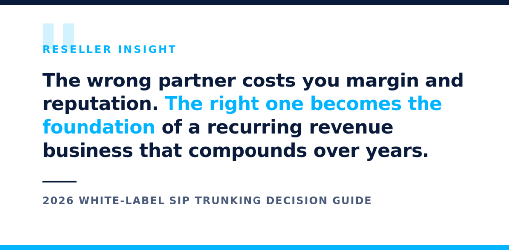 2026 white-label SIP trinking desicion guide: Reseller insight 